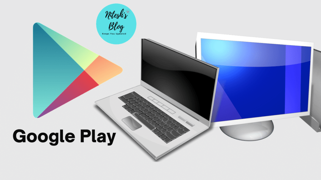 How to Download Playstore in Laptop