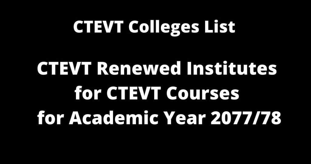 CTEVT Colleges list for CTEVT Courses Renewed in 2077