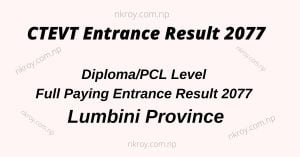 CTEVT Diploma/PCL level Full Paying Entrance Result 2077 of Lumbini Province
