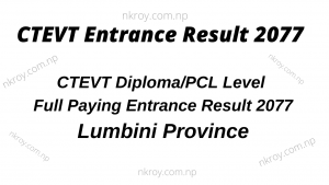 CTEVT Diploma/PCL Level Full Paying Entrance Result 2077 of Province 2