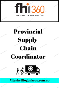 FHI 360 Nepal Provincial Supply Chain Coordinator Job Vacancy in Nepal